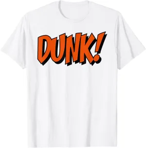 Dunk! Basketball Shirt T-Shirt