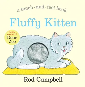 Fluffy Kitten [Board book] Rod Campbell