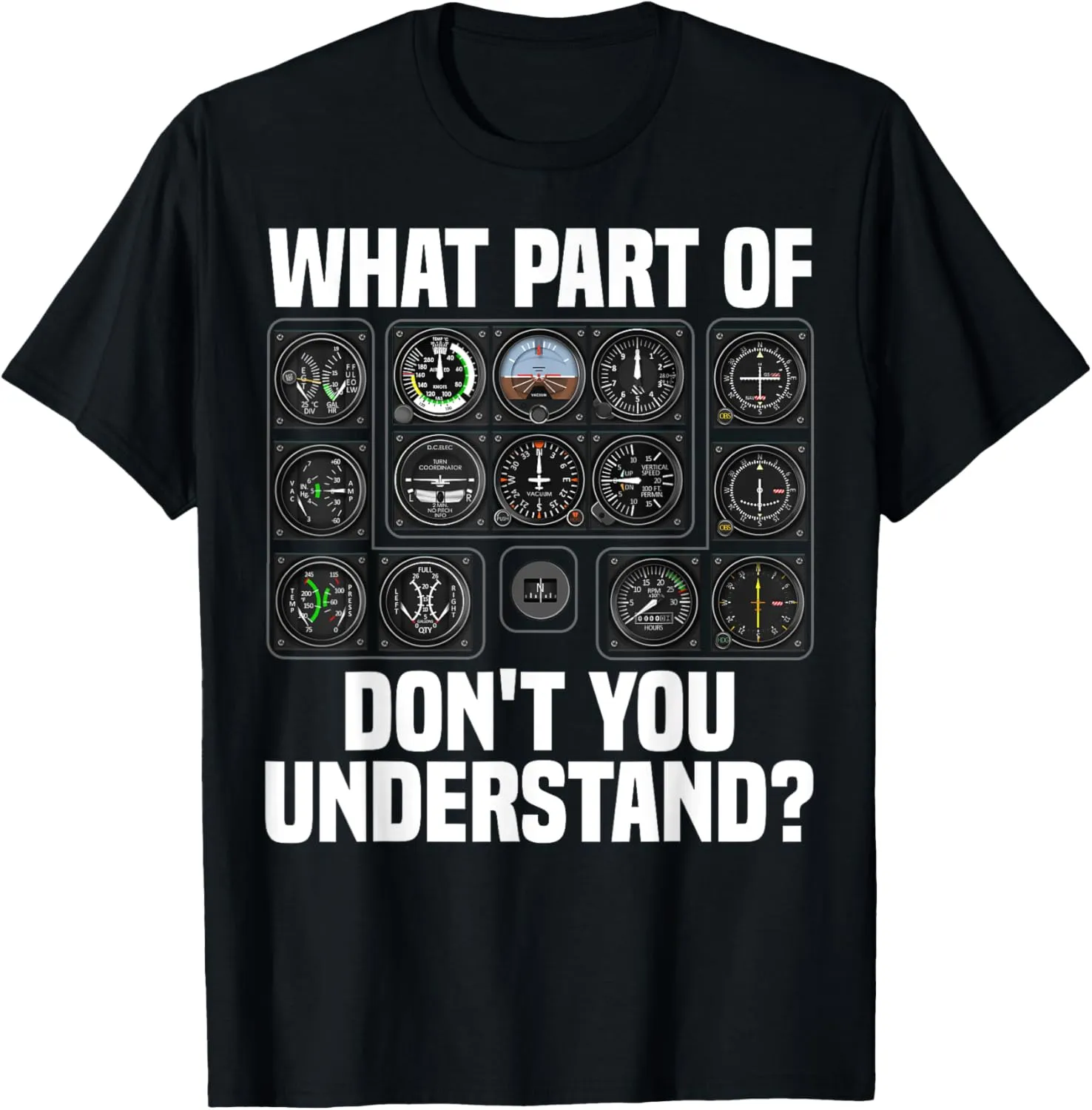 Funny Pilot Art Men Women Aviation Airline Pilot Instruments T-Shirt