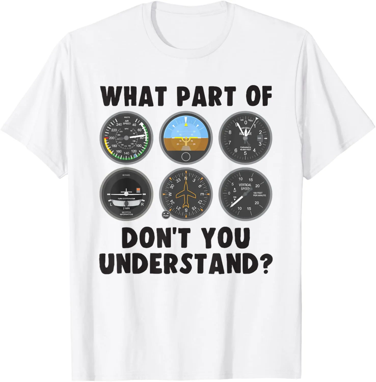 Funny Pilot Art Men Women Aviation Airline Pilot Instruments T-Shirt