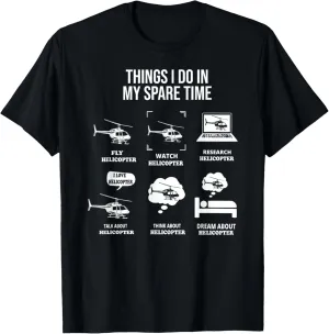 Funny Things I Do In My Spare Time Helicopter Pilot aviation T-Shirt