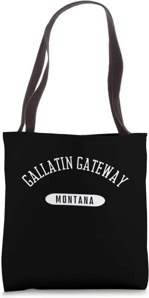 Gallatin Gateway Shirt Classic Style Montana Tote Bag
