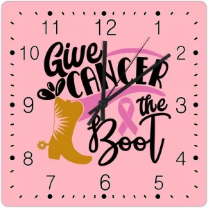 Give Cancer The Boot Retro Vintage Clock Cancer Awareness Decorative Wall Clocks Fighter Cancer Gift to Women Square Clock 10inch Quartz Battery Silent Clock for Bedroom Bathroom