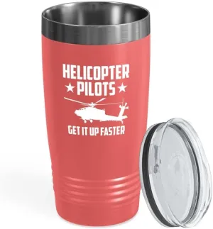 Helicopter Pilot Coral Viking Tumbler 20oz - Get It Up Faster - Captain Onboard Heliport Airplane Aviation Flight Staff Flying Appreciate Deck