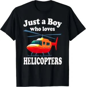Just A Boy Who Loves Helicopters Tshirt & Kids Aviator Pilot T-Shirt
