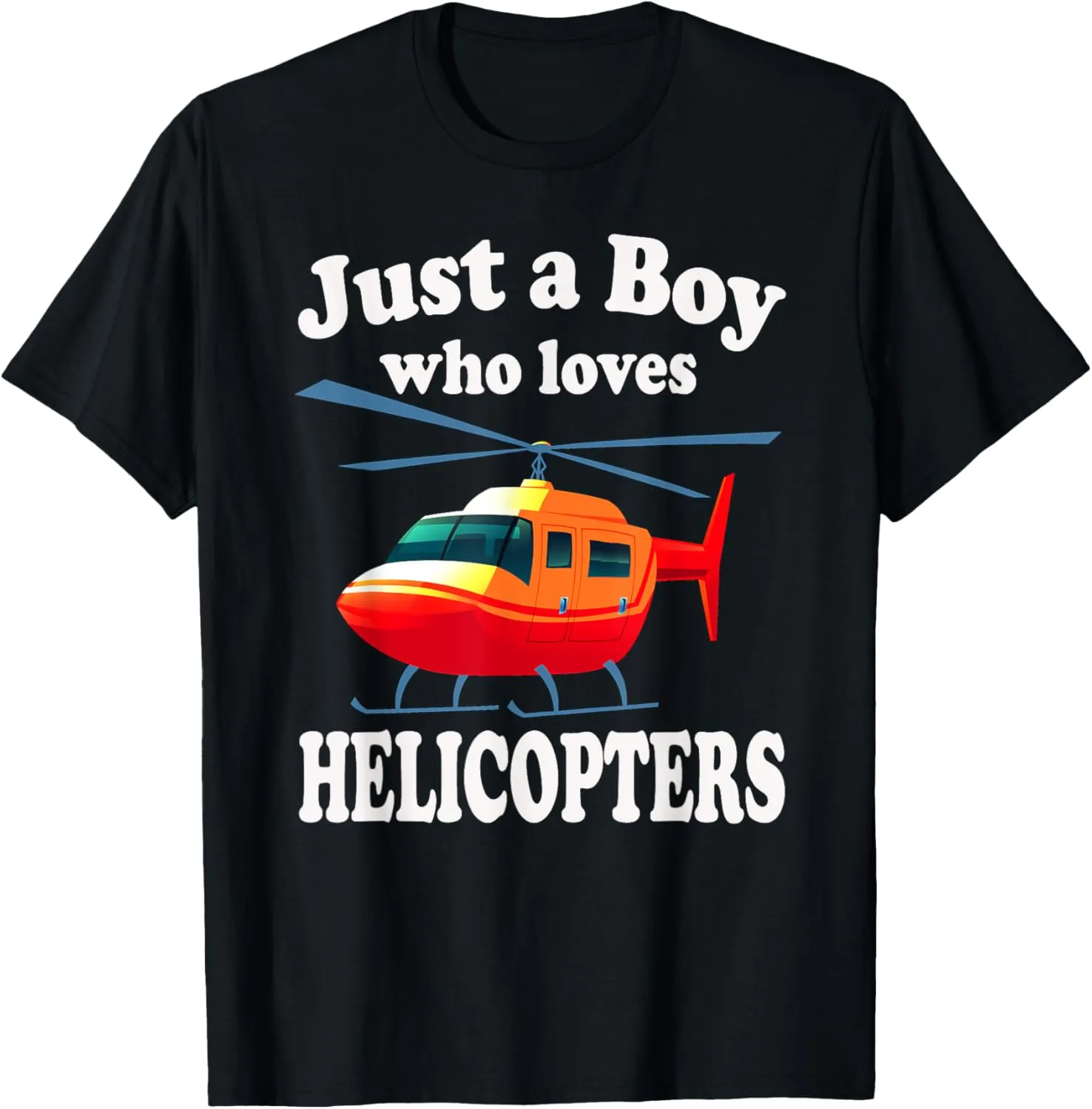 Just A Boy Who Loves Helicopters Tshirt & Kids Aviator Pilot T-Shirt