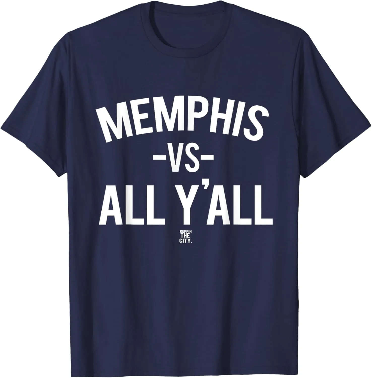 Memphis Versus All Yall T-Shirt