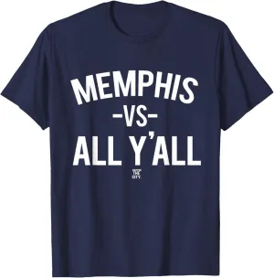 Memphis Versus All Yall T-Shirt