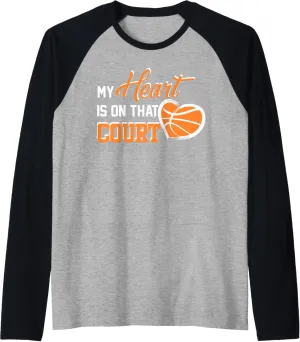 My Heart is on that Court Basketball Dad funny gift for men Raglan Baseball Tee