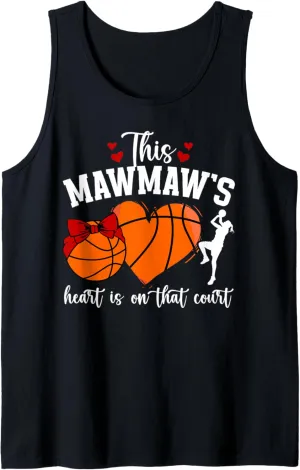 On That Court Basketball Mawmaw Basketball Player Mawmaw Tank Top