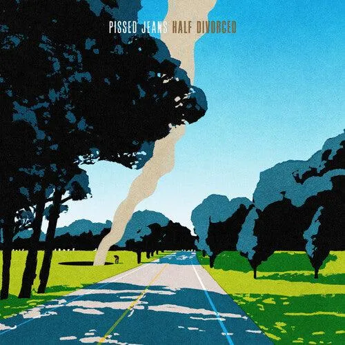 Pissed Jeans- Half Divorced - Spotify Green