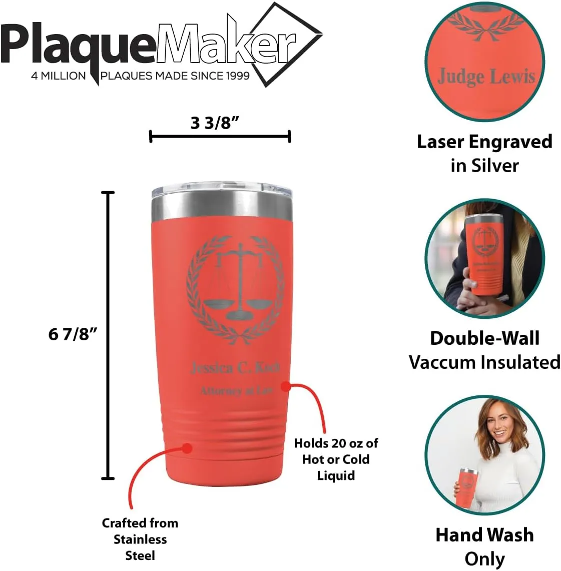 PlaqueMaker Personalized Coffee Tumbler with Scales of Justice - Great for Lawyers, Attorneys, Judges, Law Clerks, Legal Students, Paralegals and Legal Secretaries (Coral)