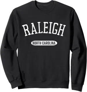 Raleigh Shirt Classic Style Raleigh North Carolina Sweatshirt