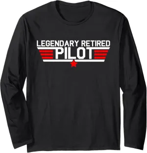 Retired Pilot Flying Aviator Aviation Pilots Retirement Gift Long Sleeve T-Shirt
